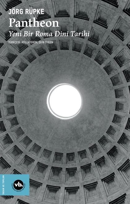 Pantheon Yeni Bir Roma Dini Tarihi